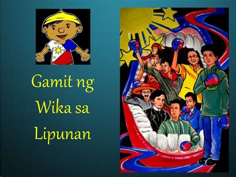 Gamit ng Wika sa Lipunan .